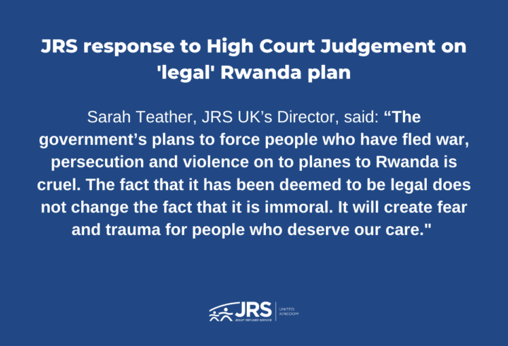 JRS UK responds to High Court’s Judgement on Rwanda