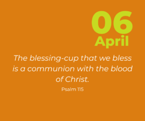 The blessing-cup that we bless is a communion with the blood of Christ.