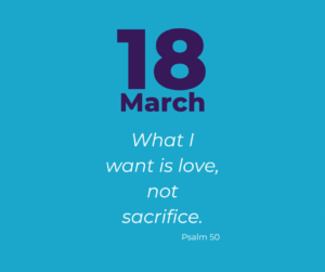 What I want is love, not sacrifice.