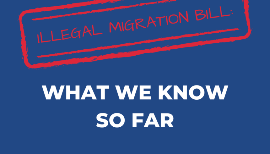 A brief update on the Illegal Migration Bill