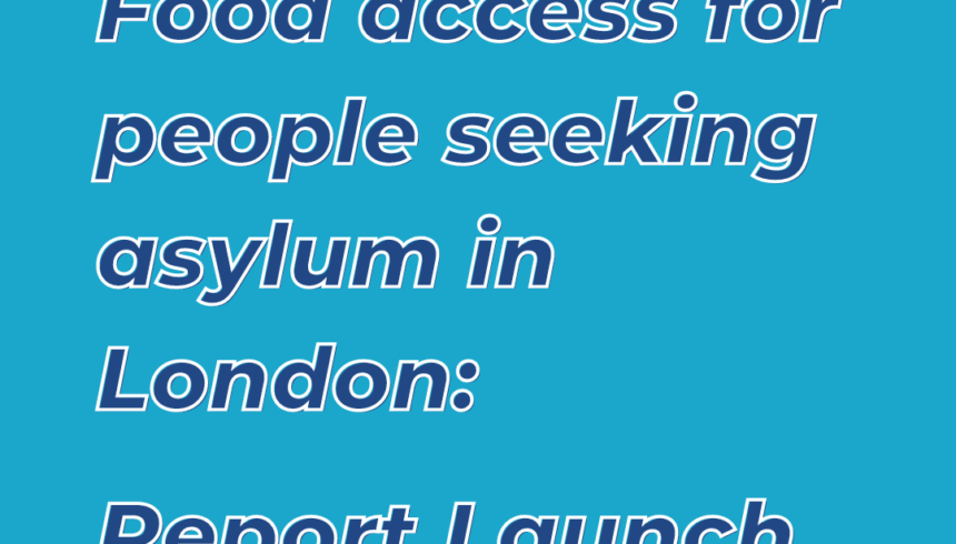 Food Access for People Seeking Asylum Report Launch